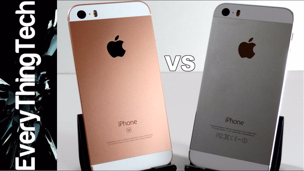 What is better Apple iPhone SE or Apple iPhone 5?