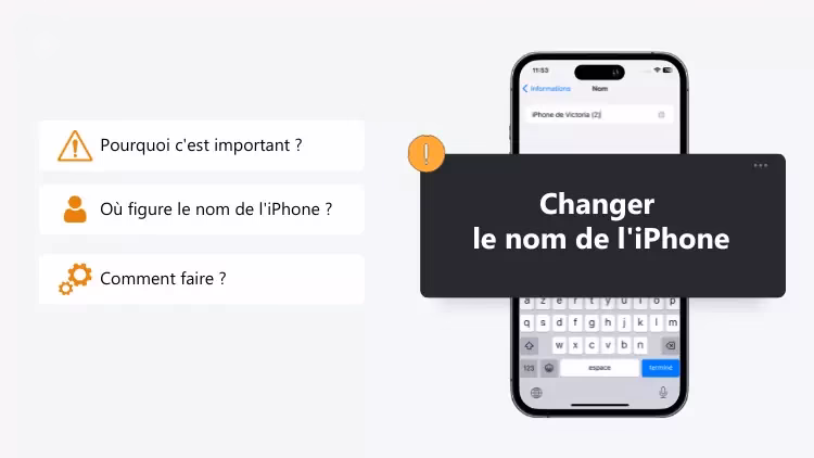 Comment changer le nom de mon iPhone ?