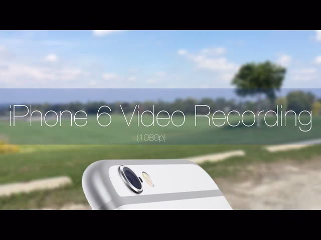 Does iPhone 6 support full HD video?