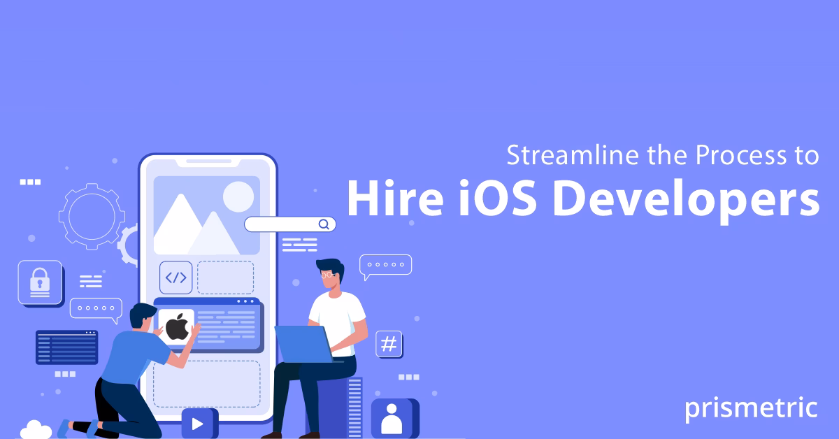 How do I prepare for hiring top iOS developers?
