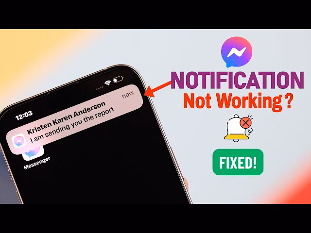 How do I fix notifications not working on my messenger?